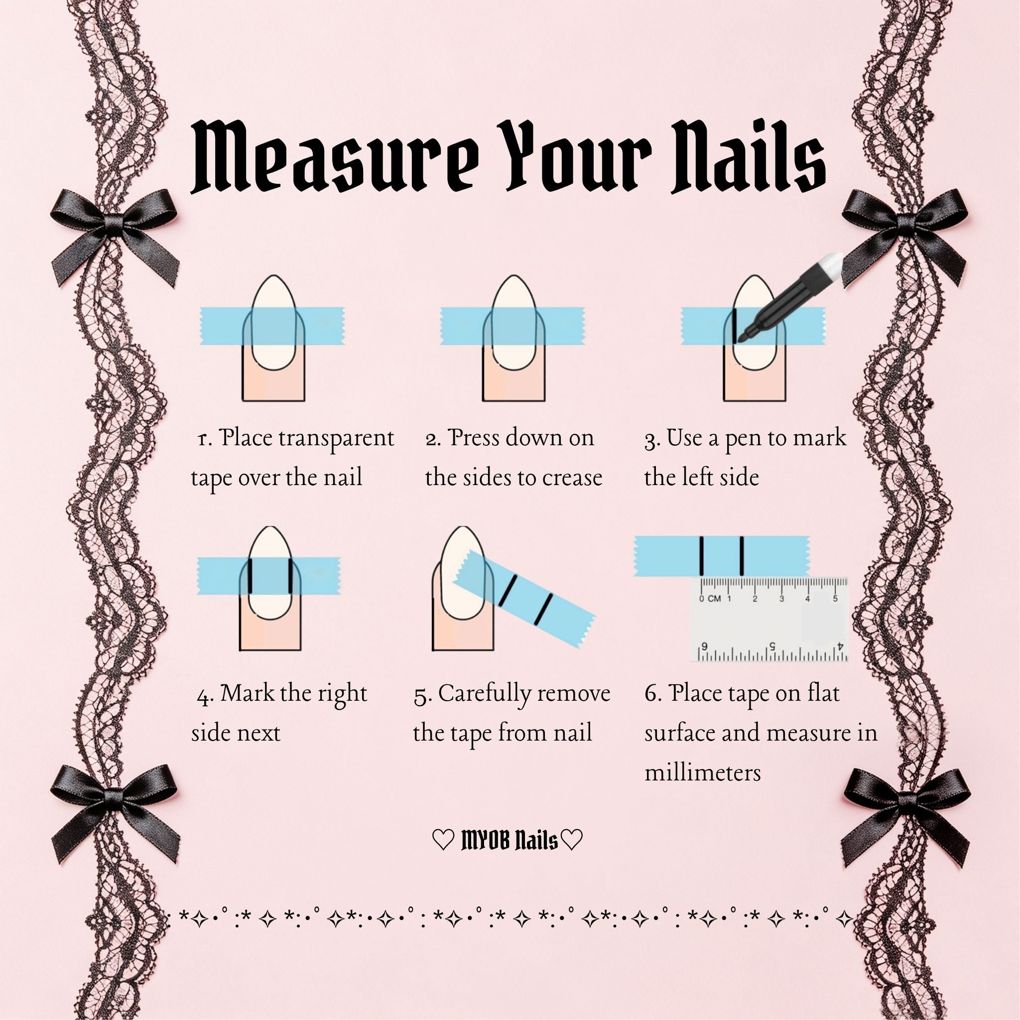 A step-by-step visual guide showing how to measure natural nail width in millimeters using tape and a ruler for MYOB Nails.